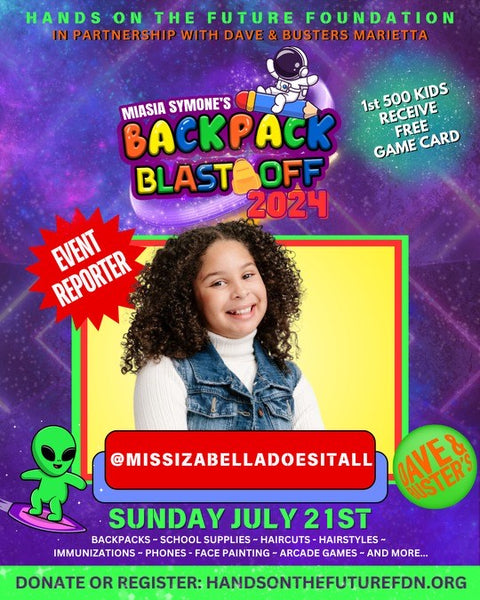 Izabella w/ @Izzys Glitz Media Correspondent For Dave & Busters/ Miasha Symone 107.9 FM Back To School Giveway